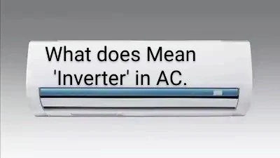 What does mean 'Inverter' in AC